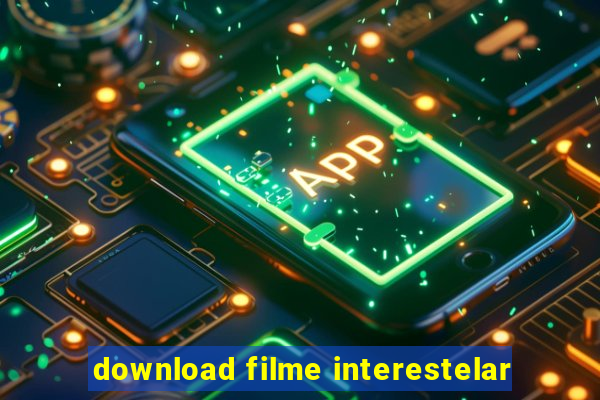 download filme interestelar